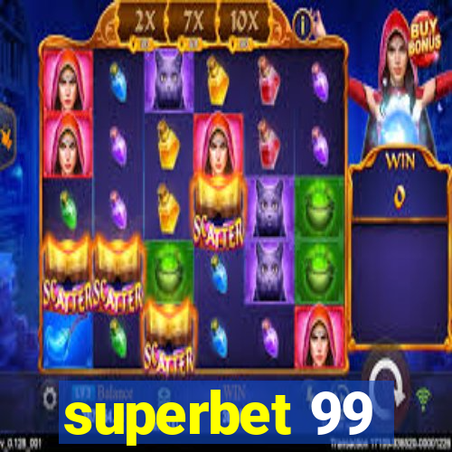 superbet 99